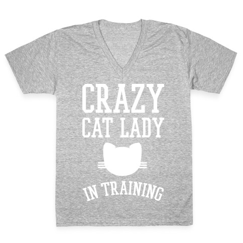 Crazy Cat Lady In Training V-Neck Tee Shirt