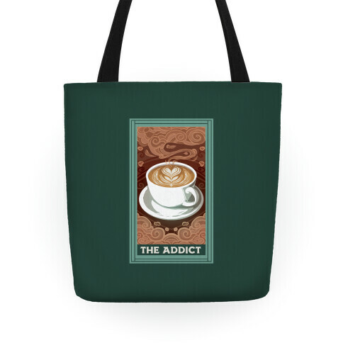 The Addict Tote