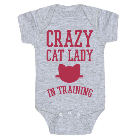 Crazy Cat Lady In Training Baby One-Piece