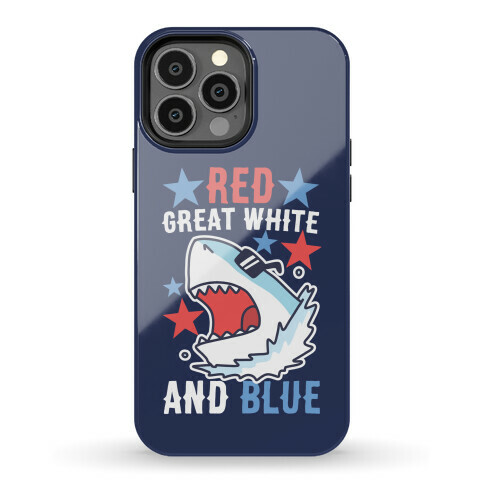 Red, Great White and Blue Phone Case