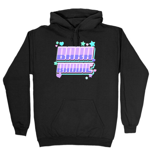 Baka Baddie Hooded Sweatshirt