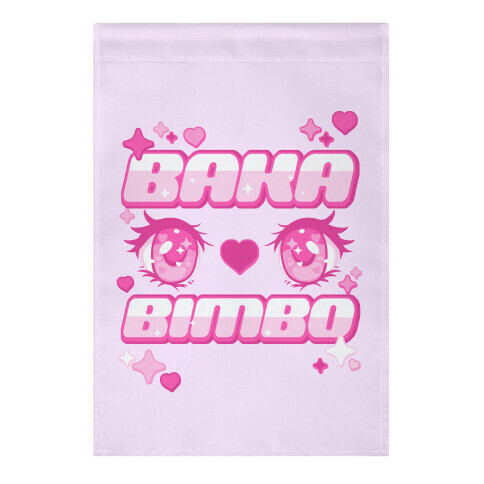 Baka Bimbo Garden Flag