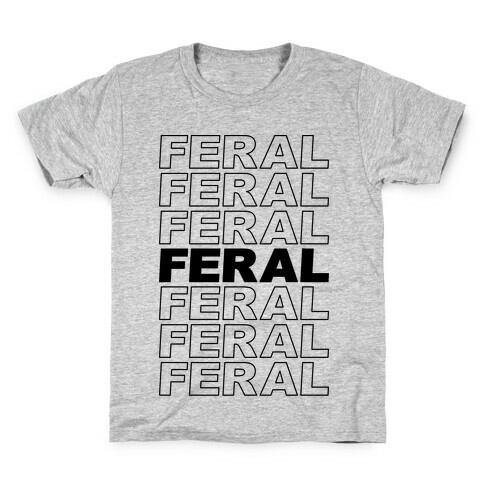 Feral Thank You Bag Parody Kids T-Shirt