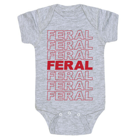 Feral Thank You Bag Parody Baby One-Piece