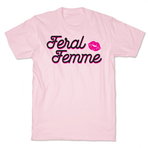 Feral Femme T-Shirt