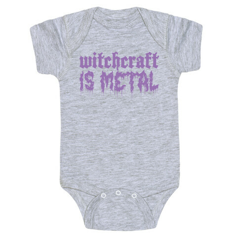 Witchcraft is Metal Baby One-Piece