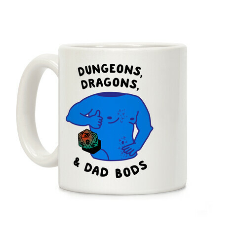 Dungeons, Dragons, & Dad Bods Coffee Mug