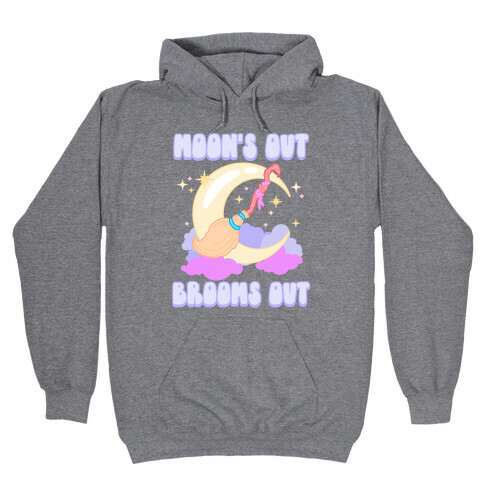 Moon's Out Brooms Out Hooded Sweatshirt