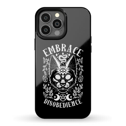 Embrace Disobedience Phone Case