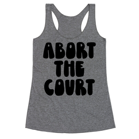 Abort The Court Black Racerback Tank Top