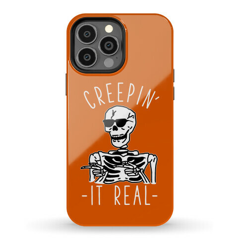 Creepin' It Real Skeleton Phone Case