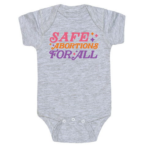 Safe Abortions For All Baby One-Piece