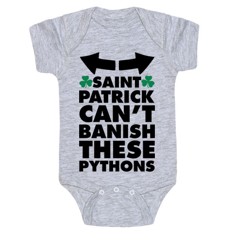 Saint Patrick Can't Banish These Pythons Baby One-Piece