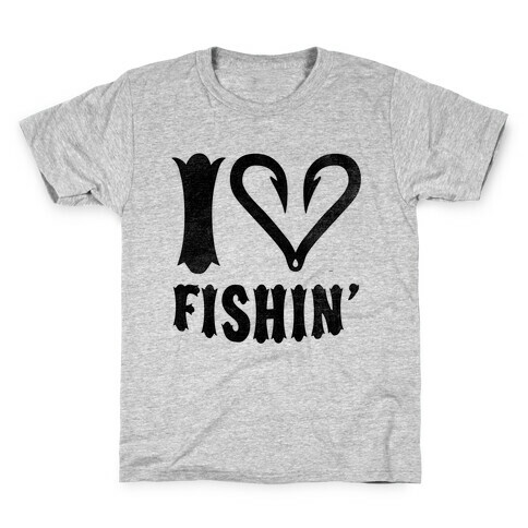 I Love Fishin' Kids T-Shirt