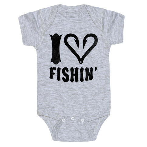 I Love Fishin' Baby One-Piece