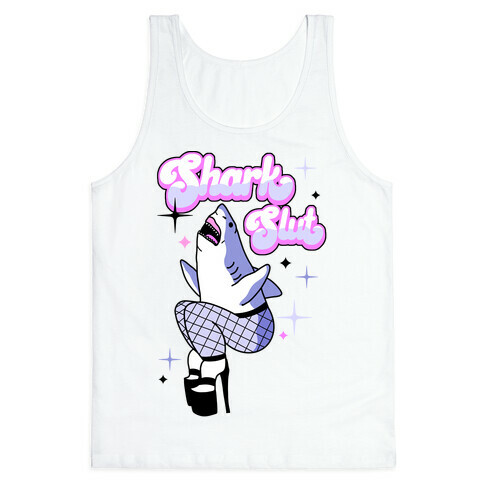 Shark Slut Tank Top