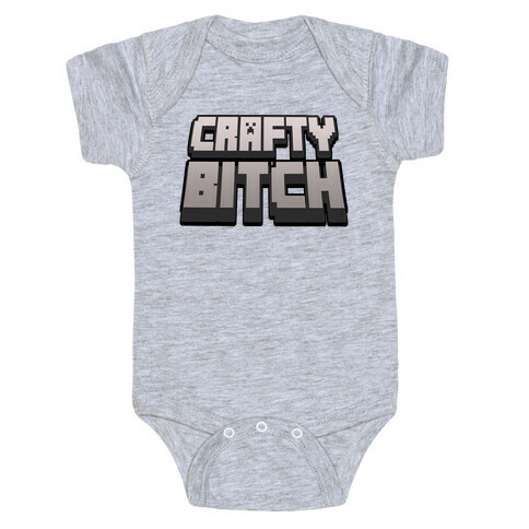 Crafty Bitch Minecraft Parody Baby One-Piece