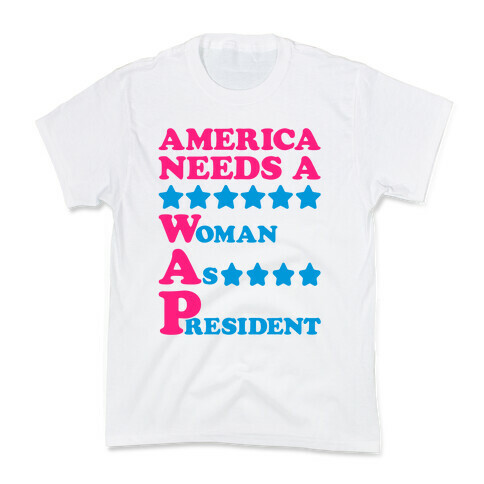 America Needs A Wap Parody Kids T-Shirt