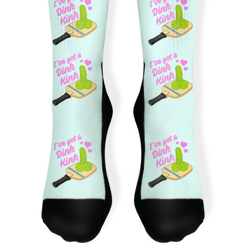 I've Got a Dink Kink Pickleball Sock