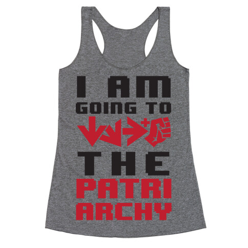 I Am Going To Hadouken The Patriarchy Racerback Tank Top