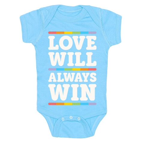 Love Will Always Win Baby One-Piece