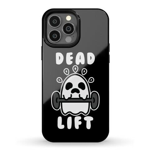 Dead Lift (Ghost) Phone Case