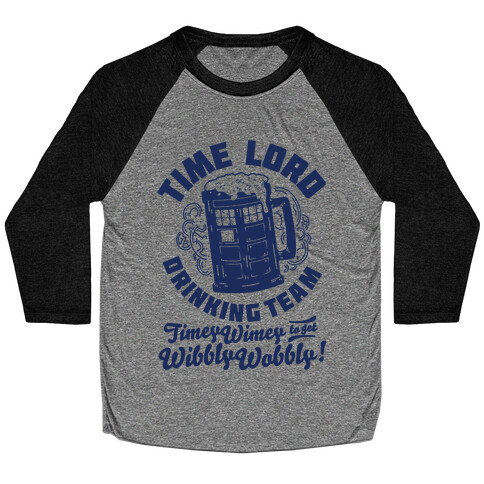 Time Lord Drinking Team Baseball Tee