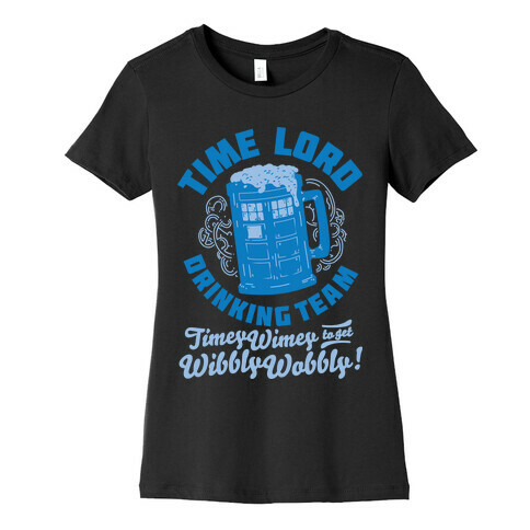 Time Lord Drinking Team Womens T-Shirt