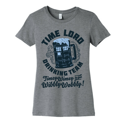 Time Lord Drinking Team Womens T-Shirt