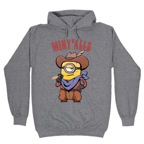 Miny'alls Hooded Sweatshirt