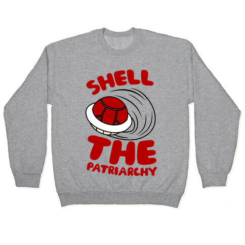Red Shell The Patriarchy Pullover