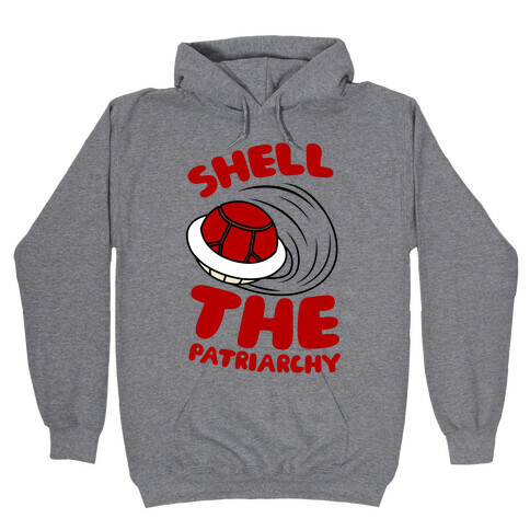 Red Shell The Patriarchy Hooded Sweatshirt