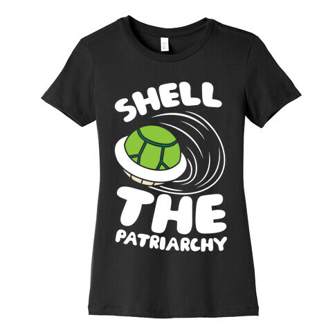 Green Shell The Patriarchy Womens T-Shirt