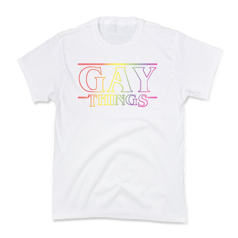 Gay Things (Rainbow) Kids T-Shirt