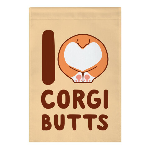 I Heart Corgi Butts Garden Flag