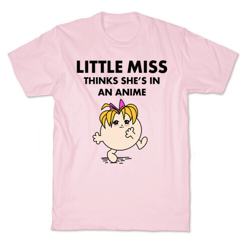 Little Miss Think's She's In an Anime T-Shirt