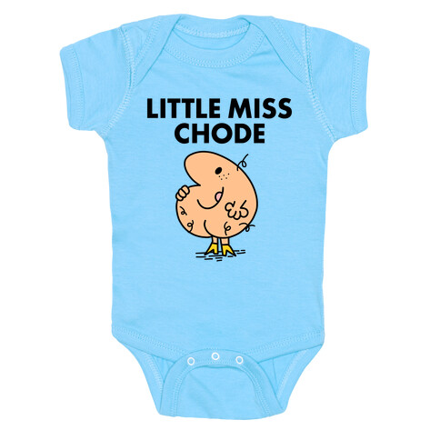 Little Miss Chode Baby One-Piece