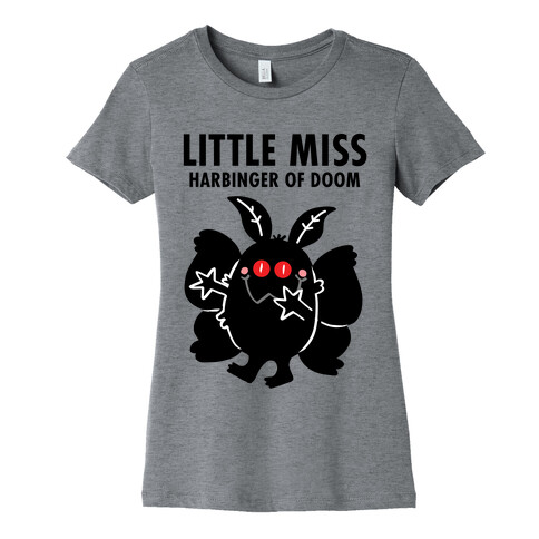 Little Miss Harbinger Of Doom Womens T-Shirt