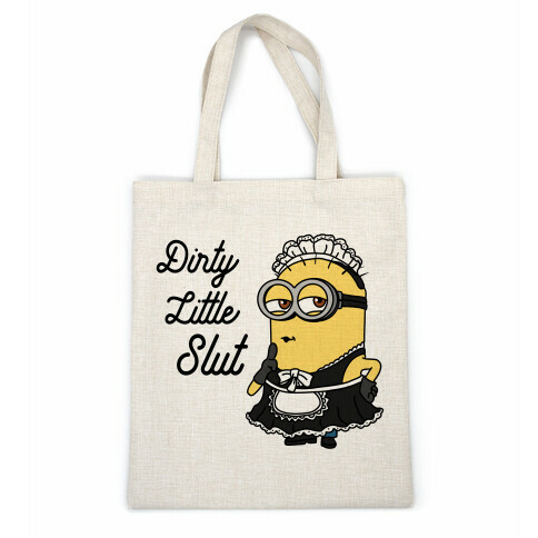 Dirty Little Slut Minion Maid Casual Tote