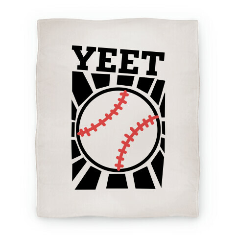 YEET - baseball Blanket