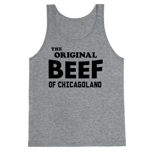 The Original Beef of Chicagoland Tank Top