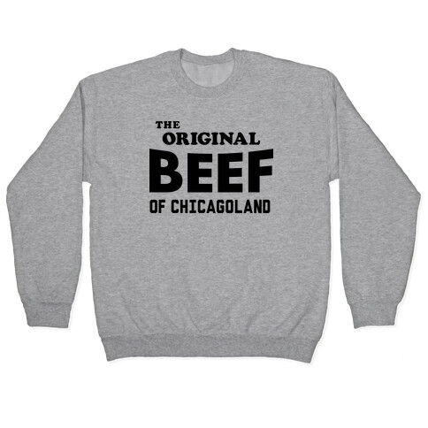 The Original Beef of Chicagoland Pullover