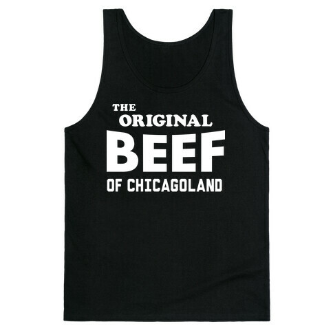 The Original Beef of Chicagoland Tank Top