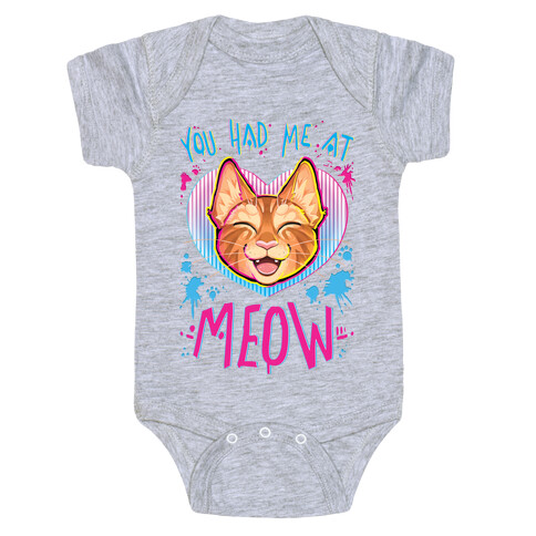 You Had Me At Meow Baby One-Piece