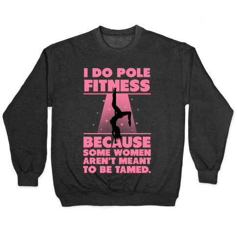 Why I Do Pole Fitness Pullover