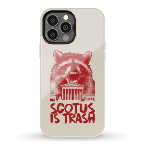 SCOTUS is Trash Raccoon Halftone Phone Case
