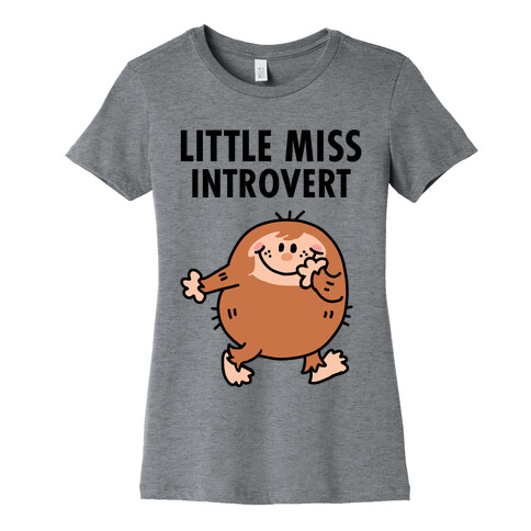 Little Miss Introvert Womens T-Shirt