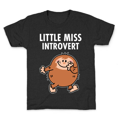 Little Miss Introvert Kids T-Shirt
