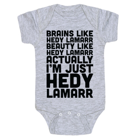 I'm Just Hedy Lamarr Baby One-Piece