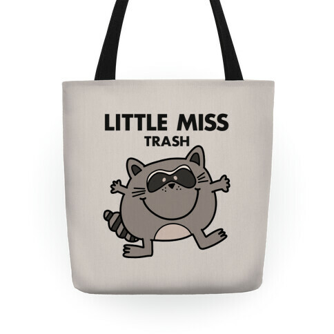 Little Miss Trash Raccoon Tote